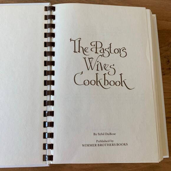 The Pastors' Wives Cookbook Sybil DuBose Wimmer Brothers 1992 Vintage - Picture 4 of 9